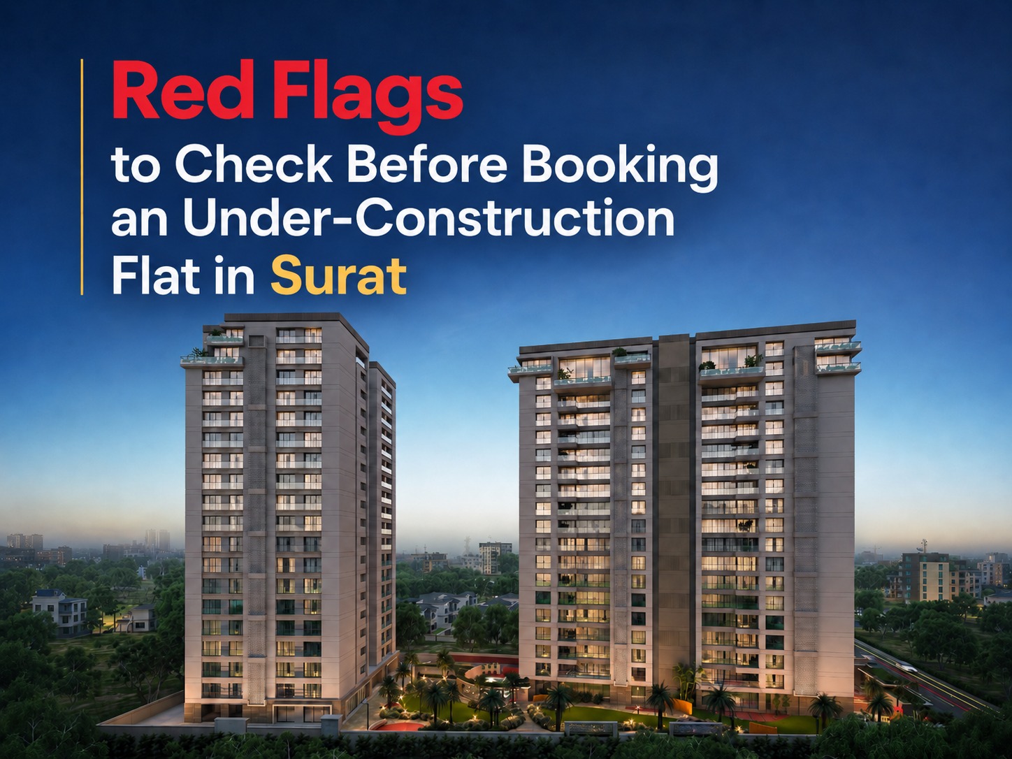 Residential Projects in Surat